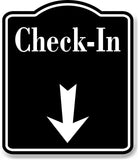 Check-In Down Arrow BLACK Aluminum Composite Sign