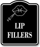 Lip Fillers BLACK Aluminum Composite Sign