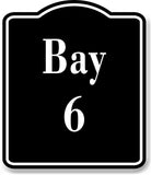 Bay 6 Bin BLACK Aluminum Composite Sign