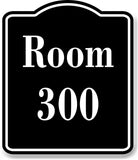 Room 300 Number Building BLACK Aluminum Composite Sign