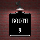 Booth 9 BLACK Aluminum Composite Sign