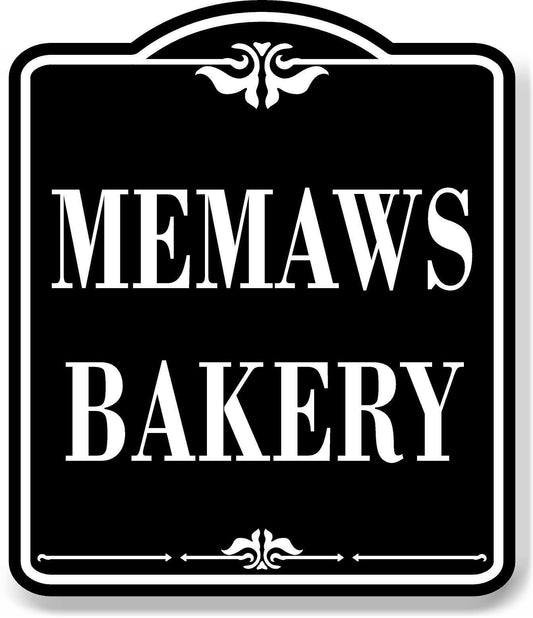 Memaws Bakery BLACK Aluminum Composite Sign
