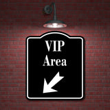 VIP Area 45 Degree Down Left Arrow BLACK Aluminum Composite Sign
