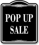 Pop Up Sale BLACK Aluminum Composite Sign