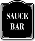 Sauce Bar BLACK Aluminum Composite Sign