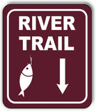 RIVER TRAIL DIRECTIONAL DOWNWARDS ARROW CAMPING Metal Aluminum composite sign