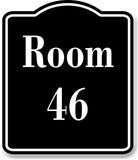 Room 46 Number Building BLACK Aluminum Composite Sign