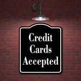 Credit Cards Accepted Elegant BLACK Aluminum Composite Sign