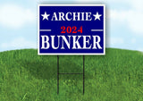 ARCHIE BUNKER 2024 Yard Sign with Stand LAWN SIGN