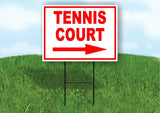TENNIS COURT RIGHT ARROW RED 18INX24IN YARD ROAD SIGN W/ STAND