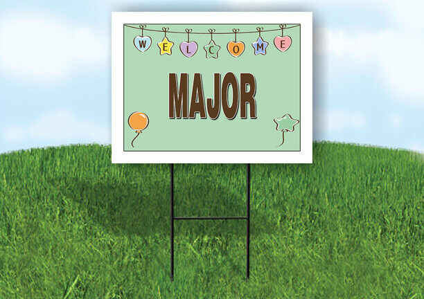MAJOR WELCOME BABY GREEN  18 in x 24 in Yard Sign Road Sign with Stand