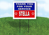 STELLA THANK YOU SERVICE 18 in x 24 in Yard Sign Road Sign with Stand