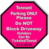 Tennant Parking PINK metal outdoor Aluminum Composite sign