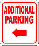 ADDITIONAL PARKING DIRECTIONAL RED 8 Arrow Variations Aluminum composite sign