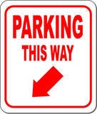 PARKING THIS WAY DIRECTIONAL RED 8 Arrow Variations Aluminum composite sign