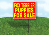 Fox Terrier PUPPIES FOR SALE YELLOW RED Yard Sign Road with Stand LAWN SIGN