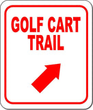 GOLF CART TRAIL RED 8 Arrow Variations Metal Aluminum composite sign