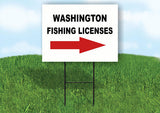 WASHINGTON _FISHING LICENSES RIGHT ARROW  Yard Sign w Stand LAWN SIGN Single