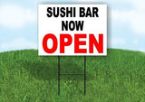SUSHI BAR NOW OPEN BLACK RED Yard Sign Road with Stand LAWN SIGN