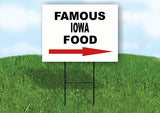 IOWA FAMOUS FOOD RIGHT ARROW Yard Sign w Stand LAWN SIGN Single