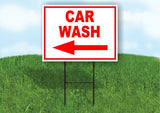 CAR WASH LEFT arrow red Yard Sign Road with Stand LAWN SIGN Single sided