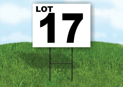 LOT 17 BLACK WHITE Yard Sign with Stand LAWN SIGN