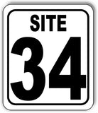 SITE 34 CAMP GROUND LOT NUMBER Aluminum Composite Sign