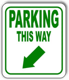 PARKING THIS WAY DIRECTIONAL GREEN 8 Arrow Variations Aluminum composite sign