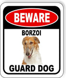 BEWARE BORZOI GUARD DOG Metal Aluminum Composite Sign