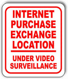INTERNET PURCHASE EXCHANGE LOCATION RED Metal Aluminum composite sign