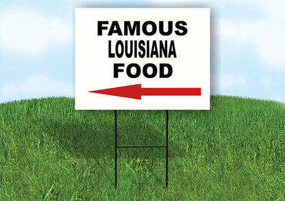 LOUISIANA FAMOUS FOOD LEFT ARROW Yard Sign w Stand LAWN SIGN Single