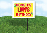 LIAN'S HONK ITS BIRTHDAY 18 in x 24 in Yard Sign Road Sign with Stand