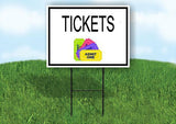 TICKETS WITH PICTURE AND BORDER Yard Sign with Stand LAWN SIGN