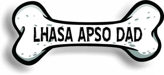 Dog Dad Lhasa Apso Bone Car Magnet Bumper Sticker 3"x7"