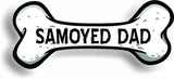 Dog Dad Samoyed Bone Car Magnet Bumper Sticker 3"x7"
