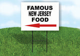 NEW JERSEY FAMOUS FOOD LEFT ARROW Yard Sign w Stand LAWN SIGN Single