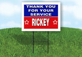 RICKEY THANK YOU SERVICE 18 in x 24 in Yard Sign Road Sign with Stand