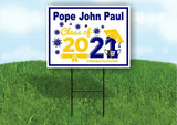 Pope John Paul  High School Class of 2021 Graduation Yard Sign with Stand LAWN