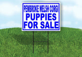 Pembroke Welsh Corgi PUPPIES FOR SALE BLUE Yard Sign Road with Stand LAWN SIGN