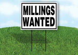 MILLINGS WANTED BLACK BORDER Yard Sign with Stand LAWN SIGN
