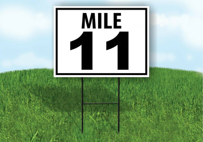 MILE 11 DISTANCE MARKER  RUNNING RACE  Yard Sign Road with Stand LAWN POSTER