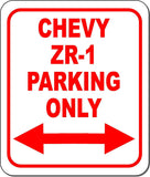 CHEVY ZR-1 Parking Only Right and Left Arrow Metal Aluminum Composite Sign