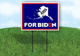 ALASKA FOR BIDEN Yard Sign with Stand LAWN SIGN