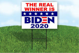 THE REAL WINNER IS  JOE BIDEN HARRIS Yard Sign ROAD SIGN w stand large 18"x24"