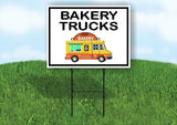 BAKERY TRUCKS BLACK BORDER Yard Sign Road with Stand LAWN SIGN