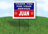 JUAN THANK YOU SERVICE 18 in x 24 in Yard Sign Road Sign with Stand