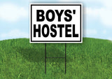 BOYS HOSTEL BLACK BORDER Yard Sign Road with Stand LAWN SIGN