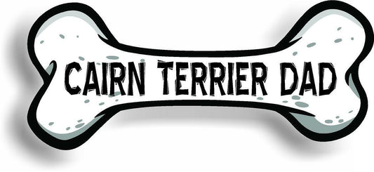 Dog Dad Cairn Terrier Bone Car Magnet Bumper Sticker 3"x7"