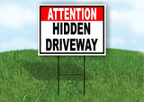 ATTENTION HIDDEN DRIVEWAY red black Yard Sign Road with Stand LAWN SIGN