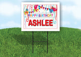 ASHLEE HAPPY BIRTHDAY BALLOONS 18 in x 24 in Yard Sign Road Sign with Stand